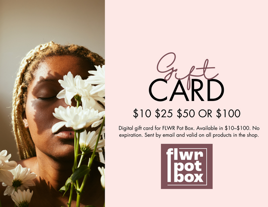 FLWR Pot Box Digital Gift Card